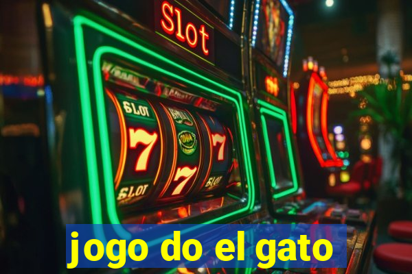 jogo do el gato
