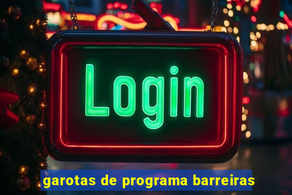 garotas de programa barreiras
