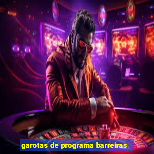 garotas de programa barreiras