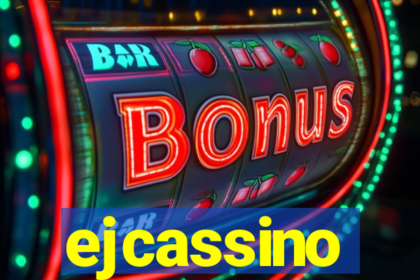 ejcassino