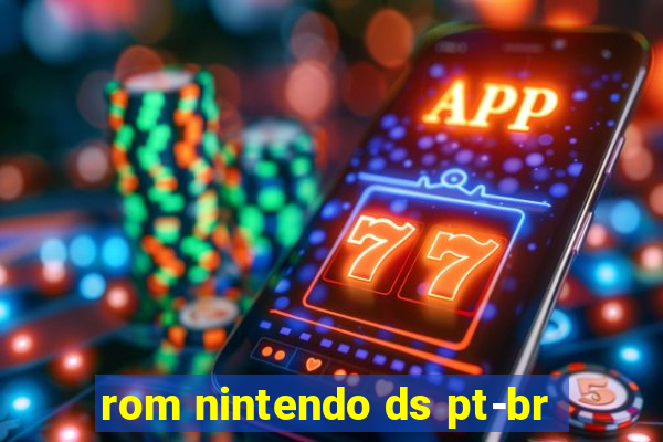 rom nintendo ds pt-br