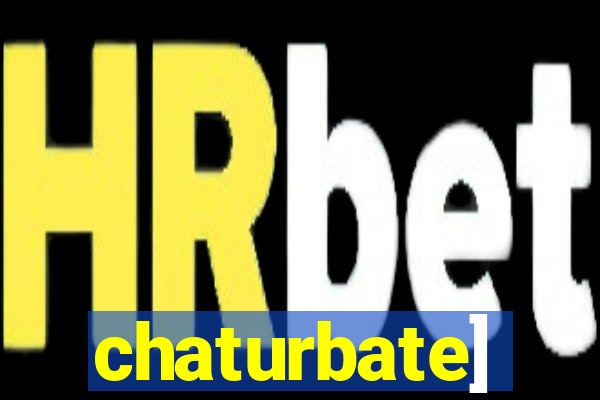 chaturbate]