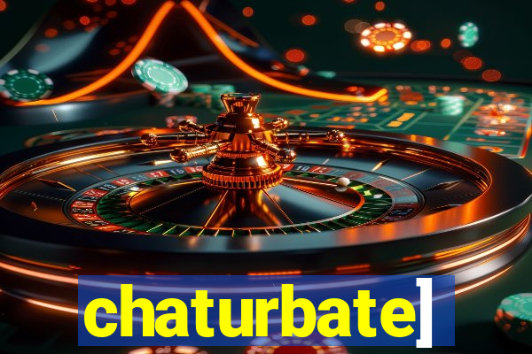 chaturbate]