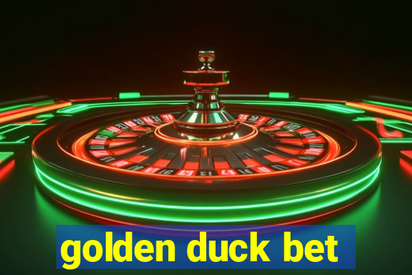 golden duck bet