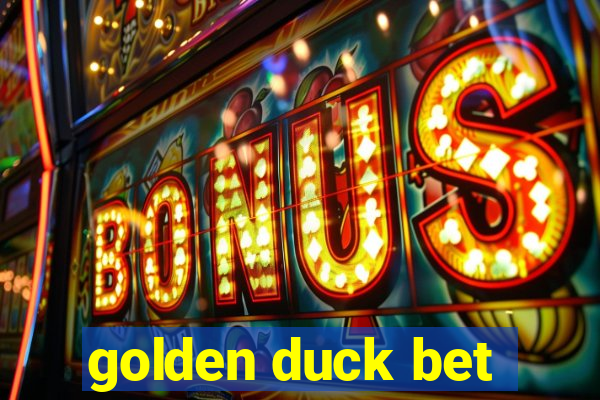 golden duck bet