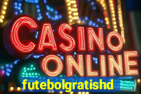 futebolgratishd