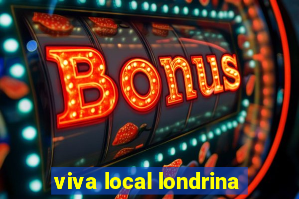 viva local londrina