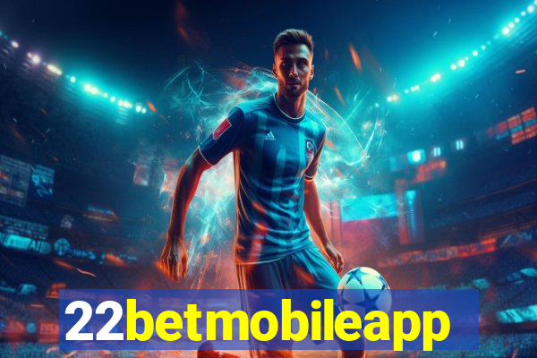 22betmobileapp