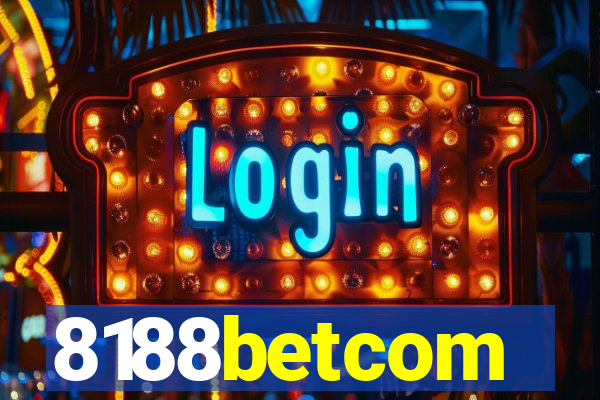 8188betcom