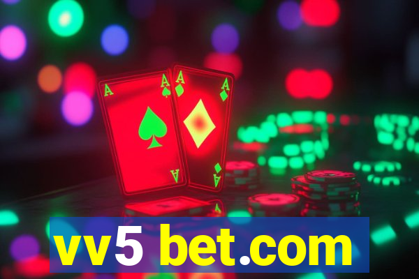 vv5 bet.com