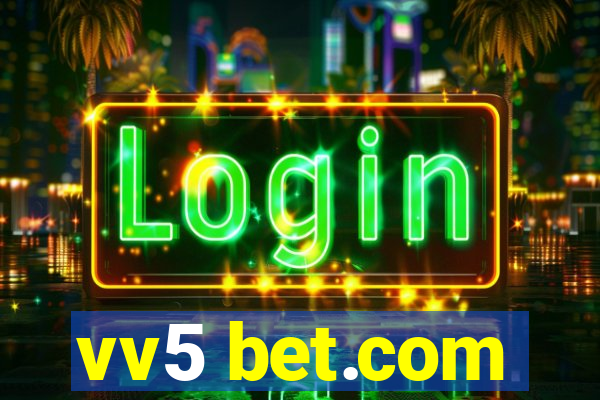 vv5 bet.com