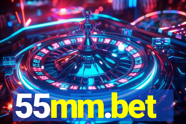 55mm.bet