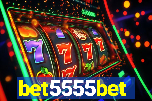bet5555bet