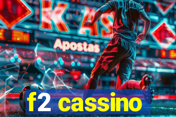 f2 cassino