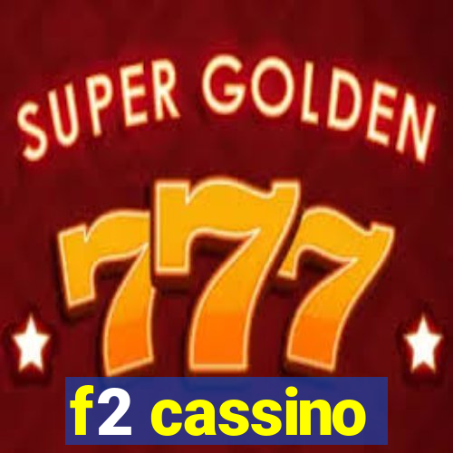 f2 cassino