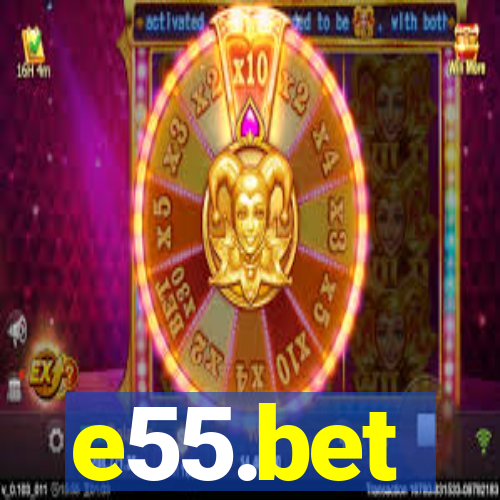 e55.bet