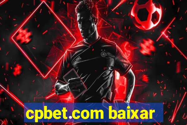 cpbet.com baixar