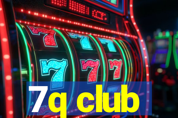 7q club