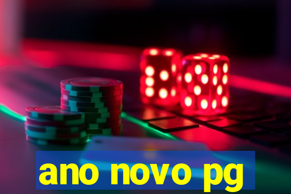 ano novo pg