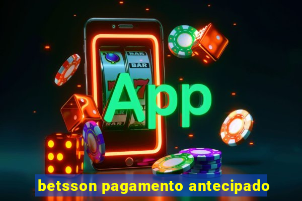 betsson pagamento antecipado