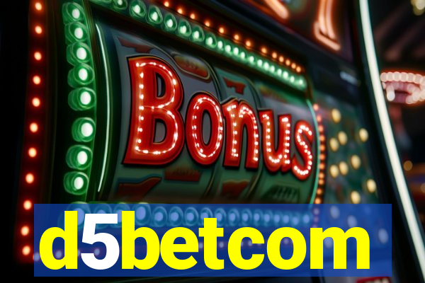 d5betcom