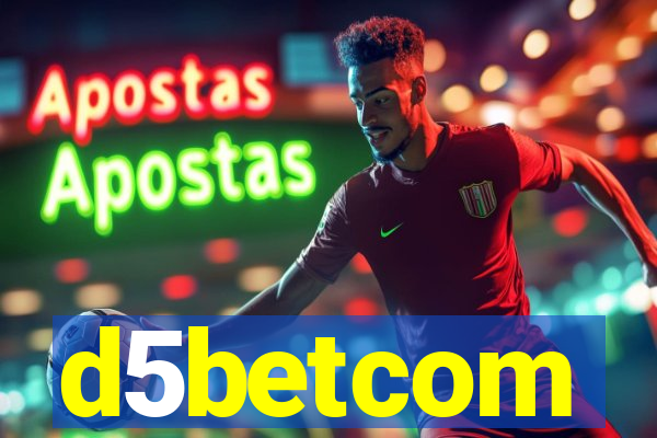 d5betcom