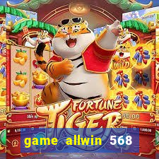 game allwin 568 com login