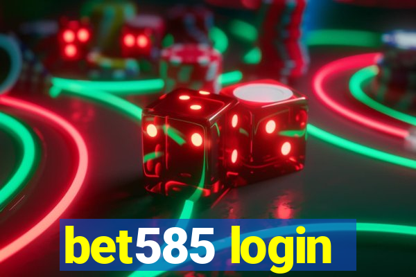 bet585 login