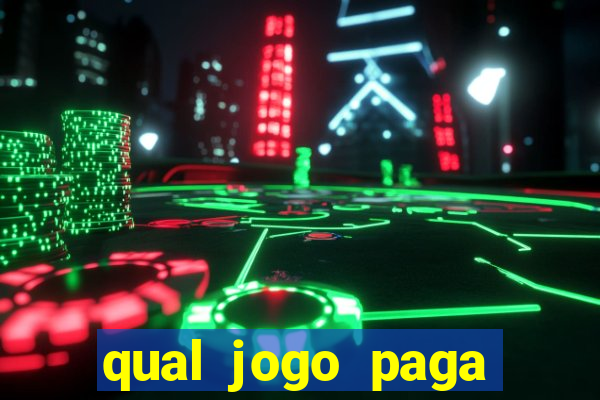 qual jogo paga mesmo de verdade