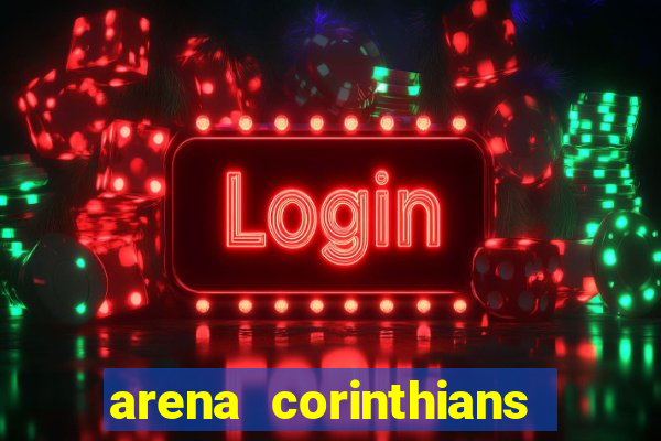 arena corinthians mapa assentos