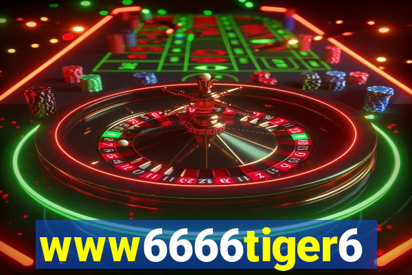 www6666tiger6