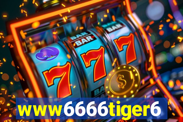 www6666tiger6