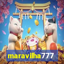 maravilha777