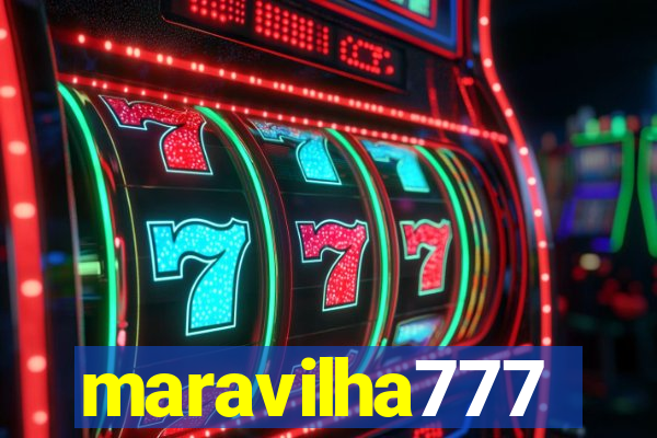 maravilha777