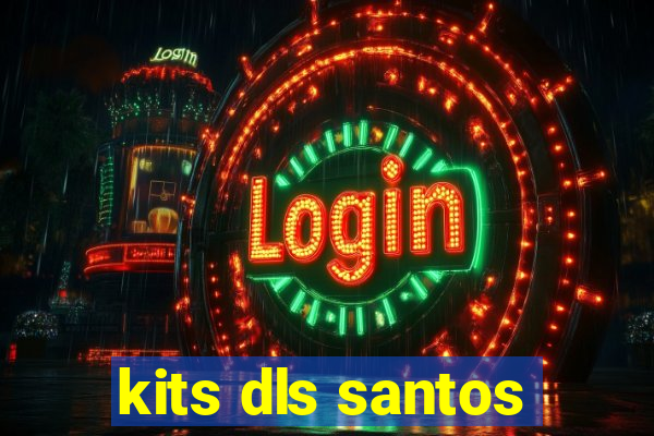 kits dls santos
