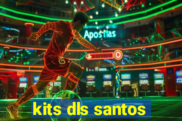 kits dls santos