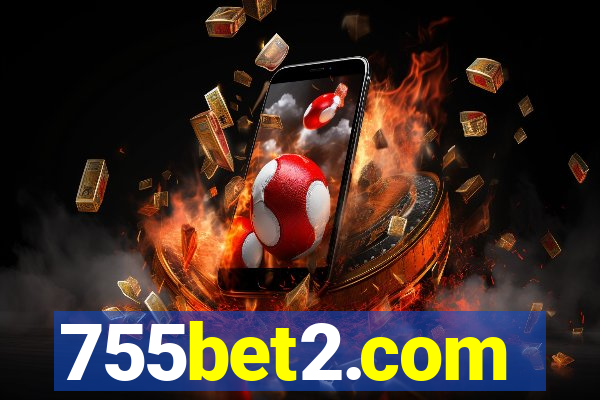 755bet2.com