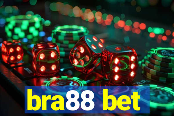 bra88 bet