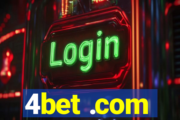 4bet .com