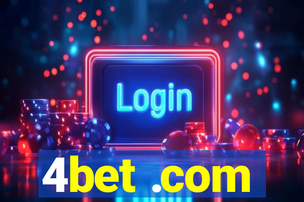 4bet .com