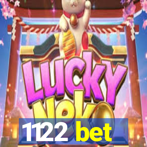 1122 bet