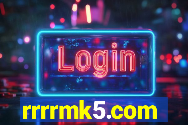 rrrrmk5.com