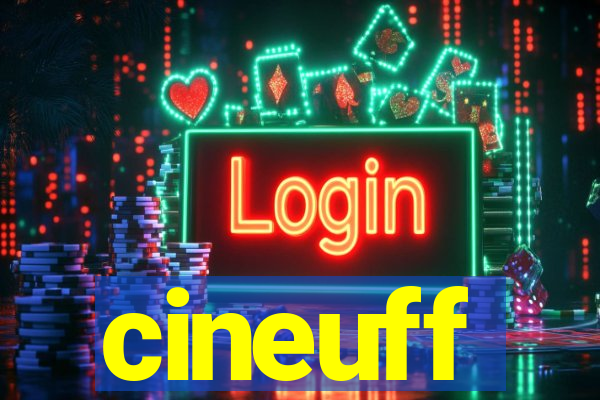 cineuff