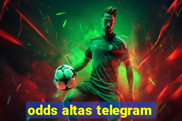 odds altas telegram