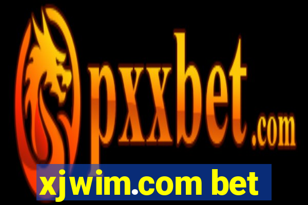 xjwim.com bet