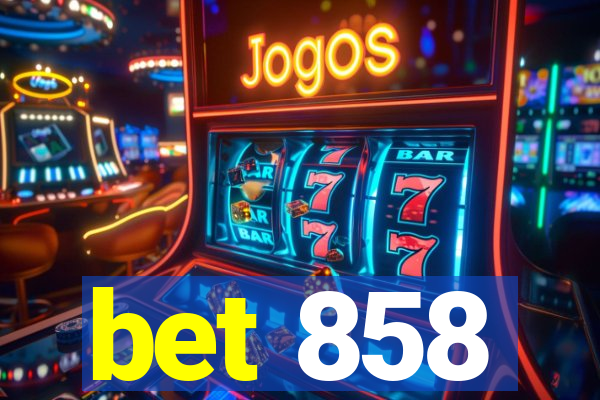 bet 858