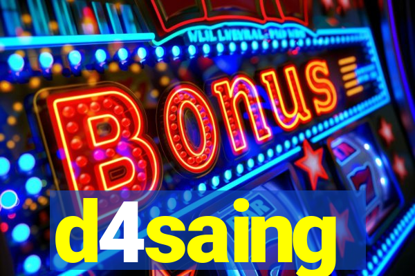 d4saing