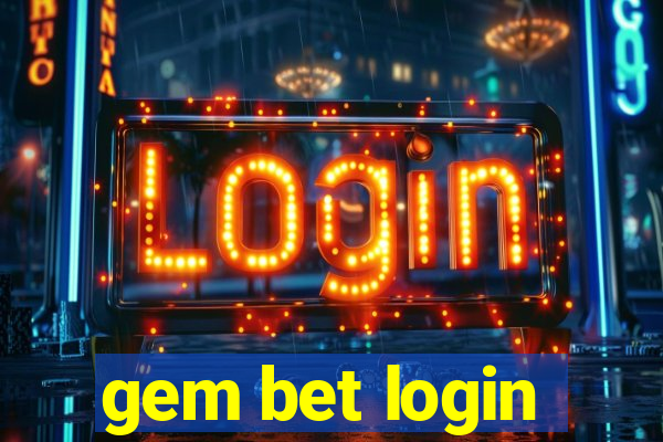 gem bet login