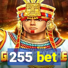 255 bet