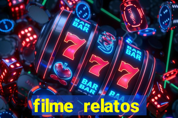 filme relatos selvagens completo dublado